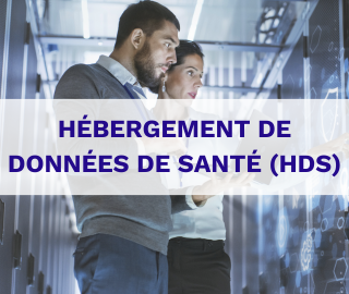 Hébergement de données de santé (HDS)