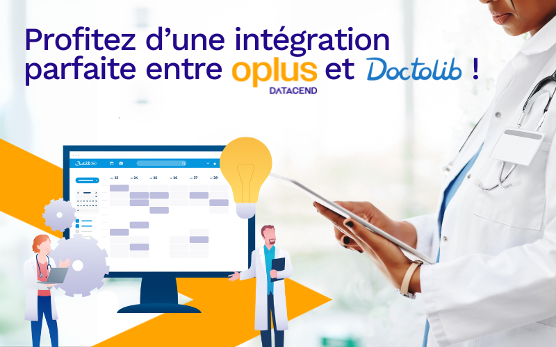 Équipez-vous du connecteur entre Oplus et Doctolib !